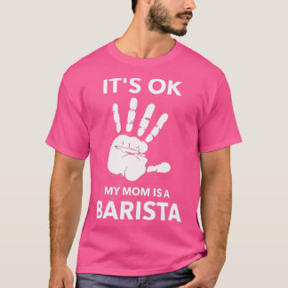 ITx27S MY MAMMA ÄR EN BARISTA T Shirt