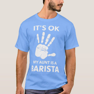 ITx27S MY MOSTER ÄR EN BARISTA T Shirt