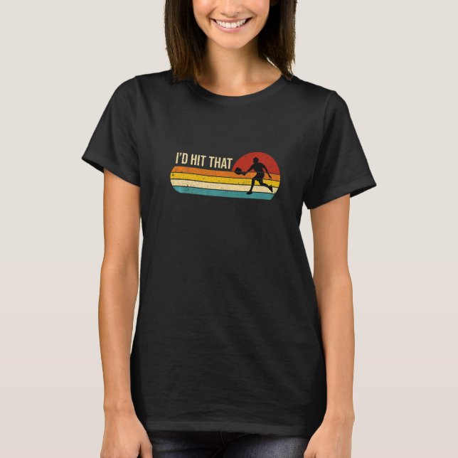 Iu2019d Hit That  Pickleball Dink Pun Player Retro T Shirt (Framsida)