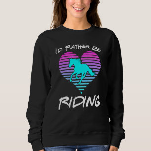 Iu2019d ska i stället vara Riding Horse Equestrian T Shirt