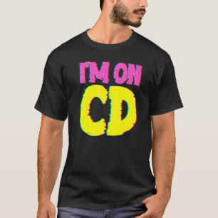 Iu2019m On CD Cooldown Gamer Terminology Vaporwave T Shirt