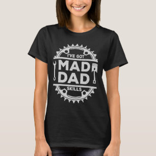 Iu2019ve Har Mad Pappa Skills Fatheru2019s Day Gea T Shirt