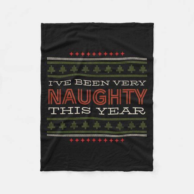 Ive Been Very Naughty This Year Christmas Humor  Fleecefilt (Framsidan)