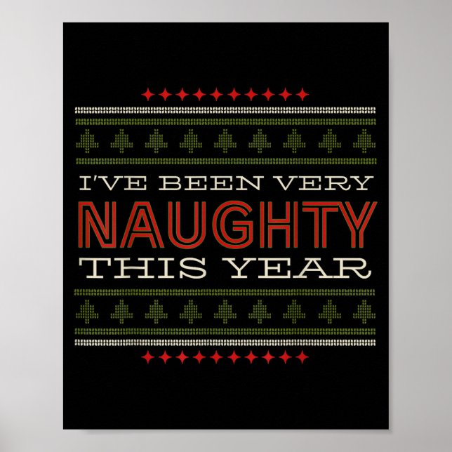 Ive Been Very Naughty This Year Christmas Humor  Poster (Framsidan)