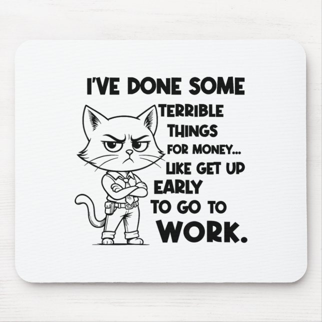 I've Done Some Terrible Things For Money Like Gett Musmatta (Framsidan)