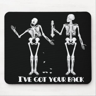 I've fick din baksida. Roliga skelett mousepad. Musmatta
