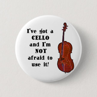 I've fick en violoncell knapp