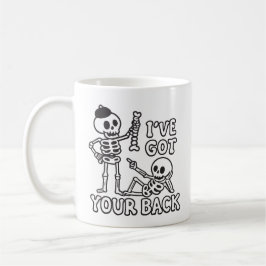 I've got your back funny skeleton kaffemugg