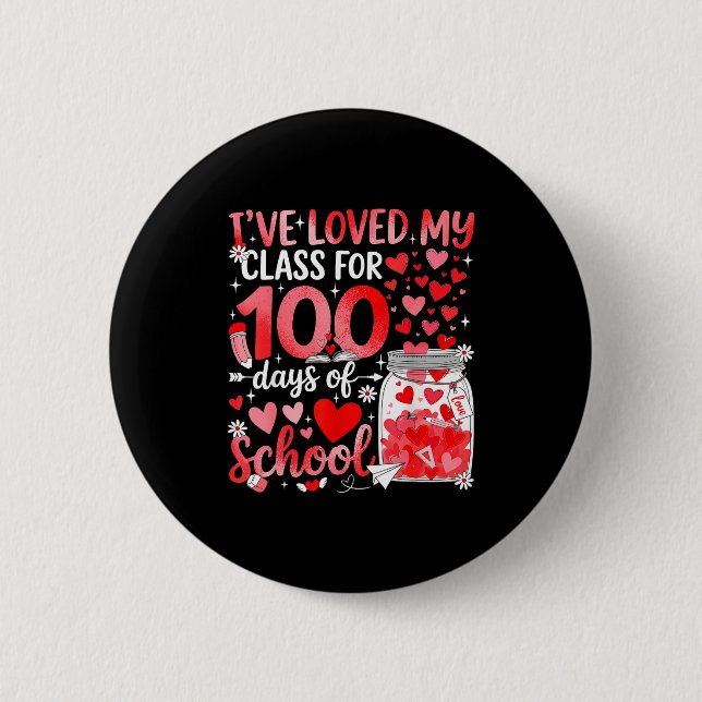 I've Loved My Cl For 100 Days Of School Valentine  Knapp (Framsida)