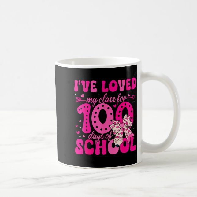 I've Loved My Cl For 100 Days Of School Valentines Kaffemugg (Höger)