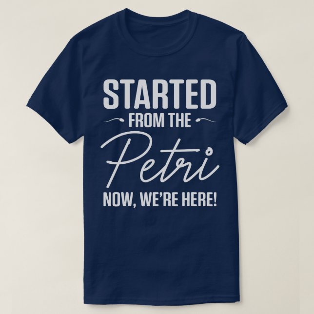 IVF Gift Warrior Pappa Mamma påbörjade överförings T Shirt (Design framsida)