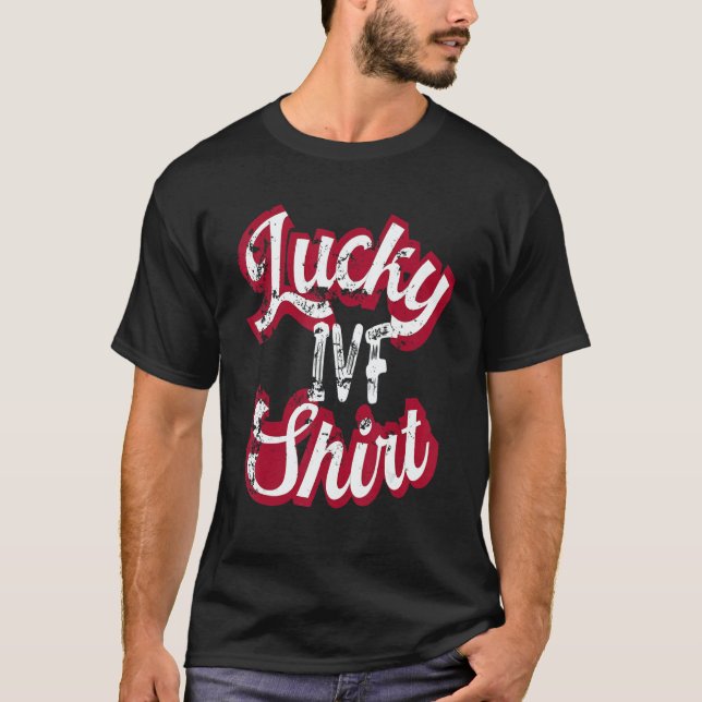 IVF Mom Transfer Day Retro Lucky IVF For Women Men T Shirt (Framsida)