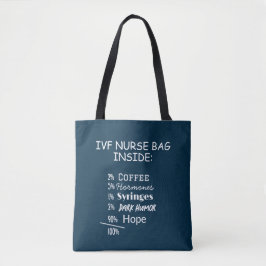 IVF Nurse Fertility Worrier Funny Tote Bag Tygkasse