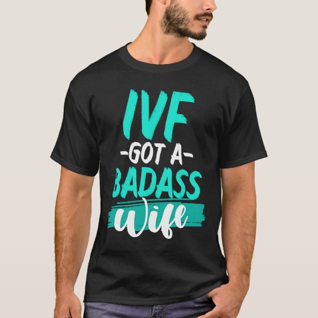 IVF överlevande krigare överföringsdag infertilite T Shirt (Framsida)