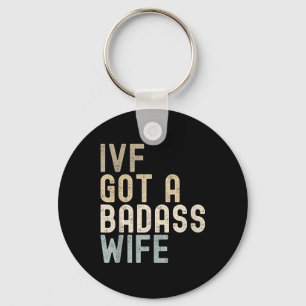 Ivf Pappa, Ivf Har A Bad fru Nyckelring