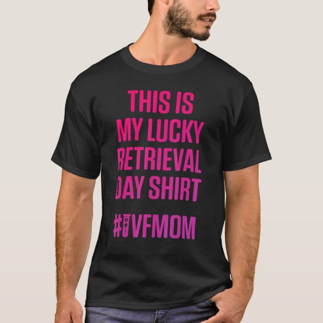 Ivf Survivor Warrior Mamma Retrieval Transfer Infe T Shirt (Framsida)