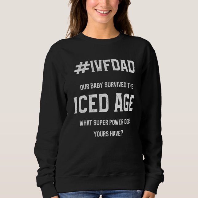 IVF Survivor Warrior Pappa Ice Transfer Day Infert T Shirt (Framsida)