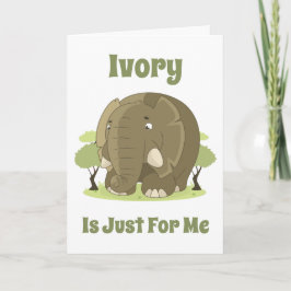 Ivory är bara för mig kort