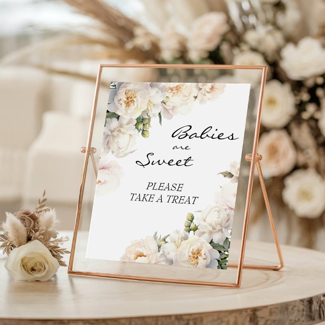 Ivory Peony Neutral Babies Are Sweet Sign Poster (Skapare uppladdad)