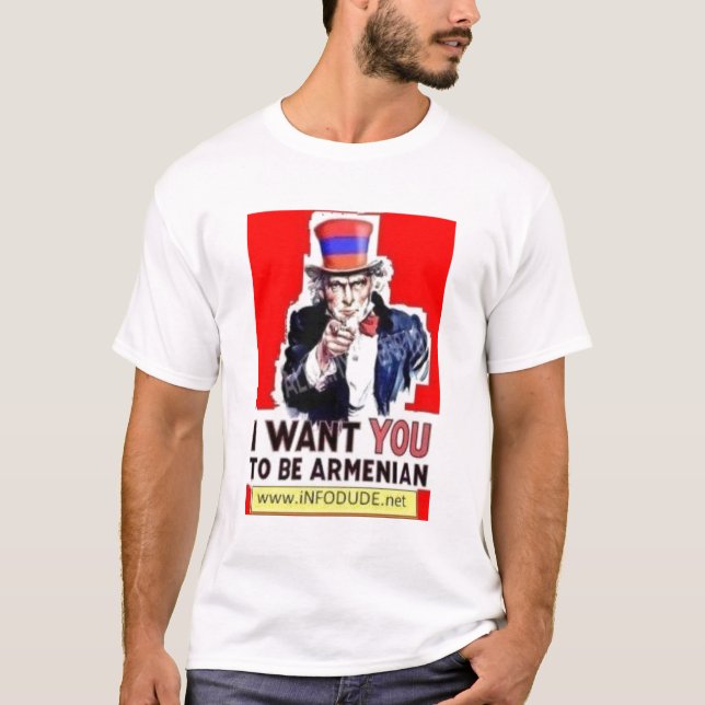 IWantYouToBeAnArmenian T-shirt (Framsida)