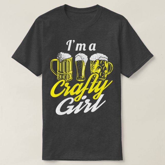 Ix27m A Crafty Girl Beer Home Brewing T Shirt (Design framsida)