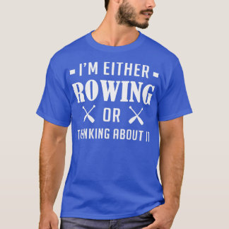 Ix27m antingen Boating Gift Canoe Kayaking T Shirt