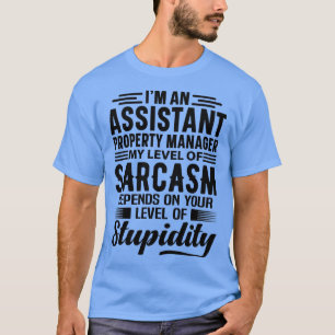 Ix27m - en assistent Egendom Manager T Shirt