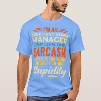 Ix27m En assistentsjuksköterskechef T Shirt