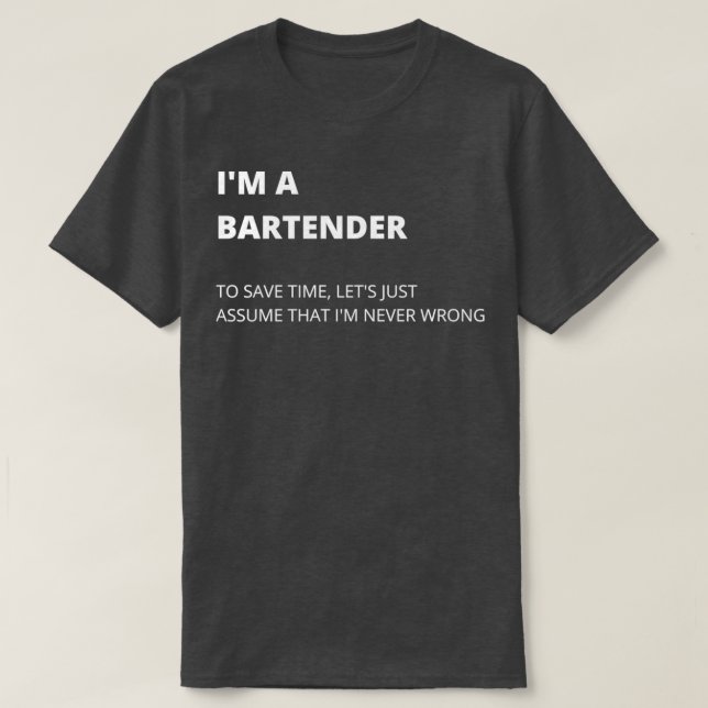 Ix27m En Bartender-Bartender-parentes kvalitetsdes T Shirt (Design framsida)