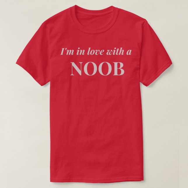 Ix27m i Kärlek med ett noob T Shirt (Design framsida)