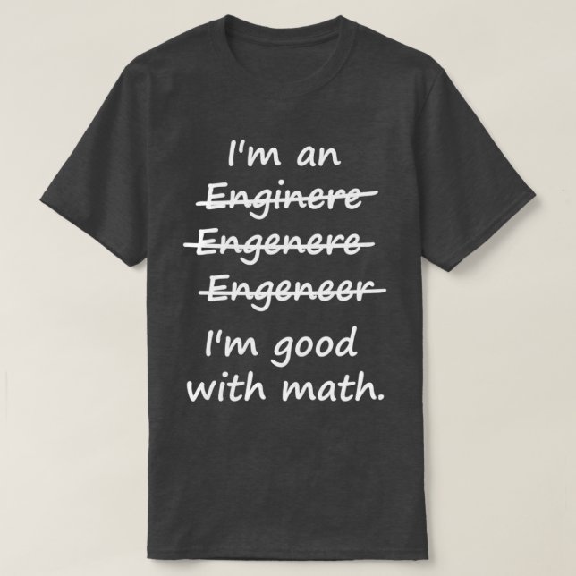 Ix27m och Ingenjör Ix27m Bra vid Math 2 T Shirt (Design framsida)