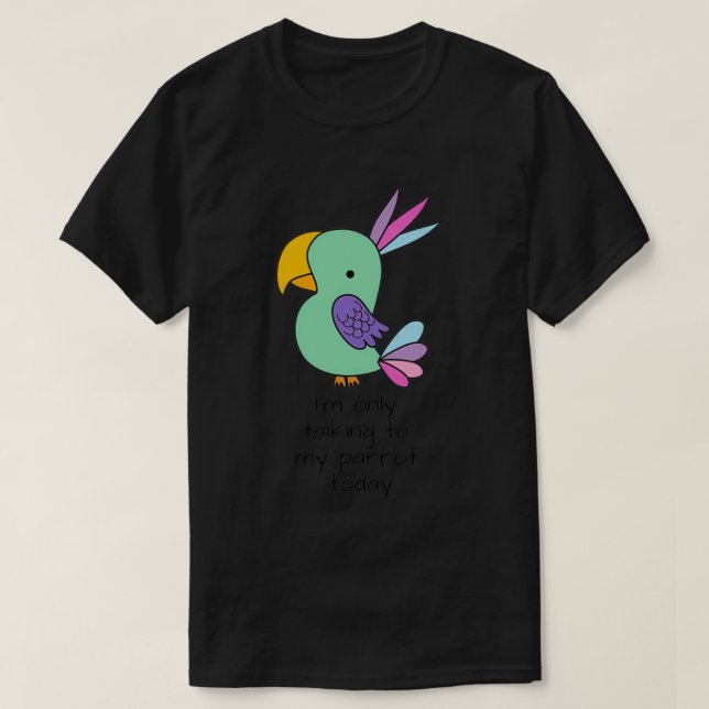 Ix27m Talar bara med min morot i dag 2 T Shirt (Design framsida)