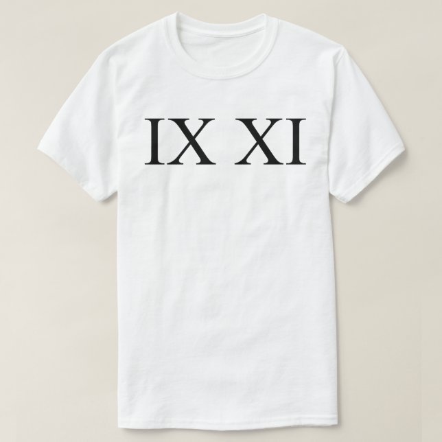 IX XI (romerska tal 9 11) Tee (Design framsida)