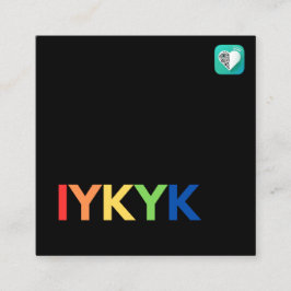 IYKYK-Pride Fyrkantigt Visitkort