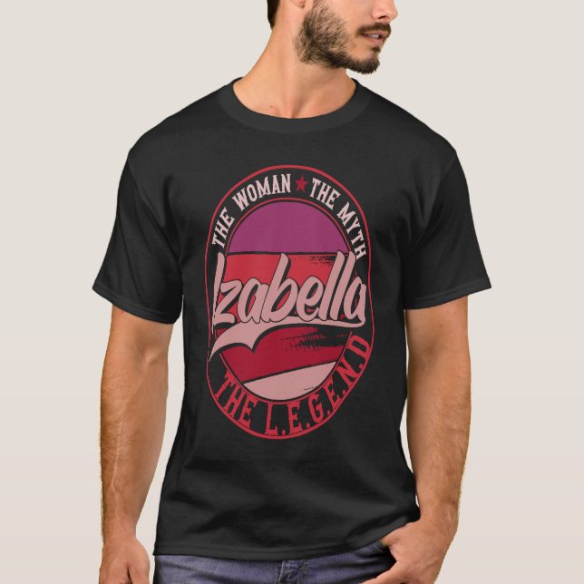 Izabella Dam i Myth the Legend T Shirt (Framsida)