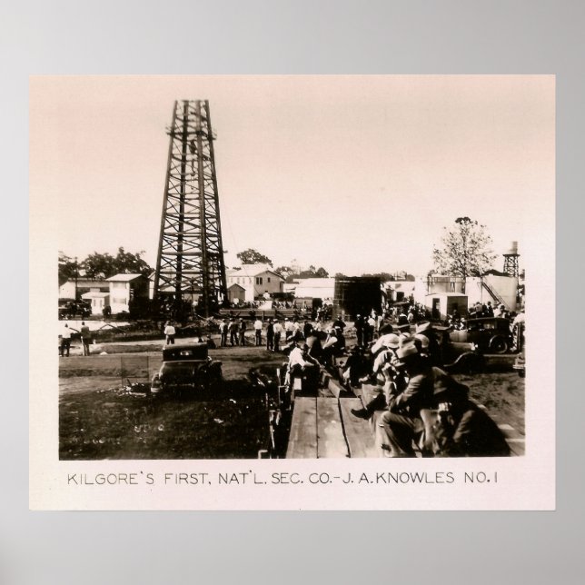 J.A. Knowles No. 1, Kilgore, TX 1931 Poster (Framsidan)
