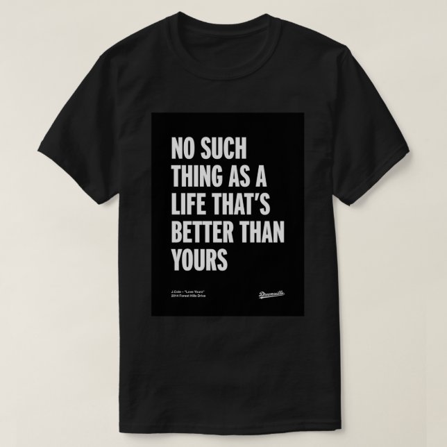 J Cole - Kärlek Yourz (2014 Forest Backe Drive) Po T Shirt (Design framsida)