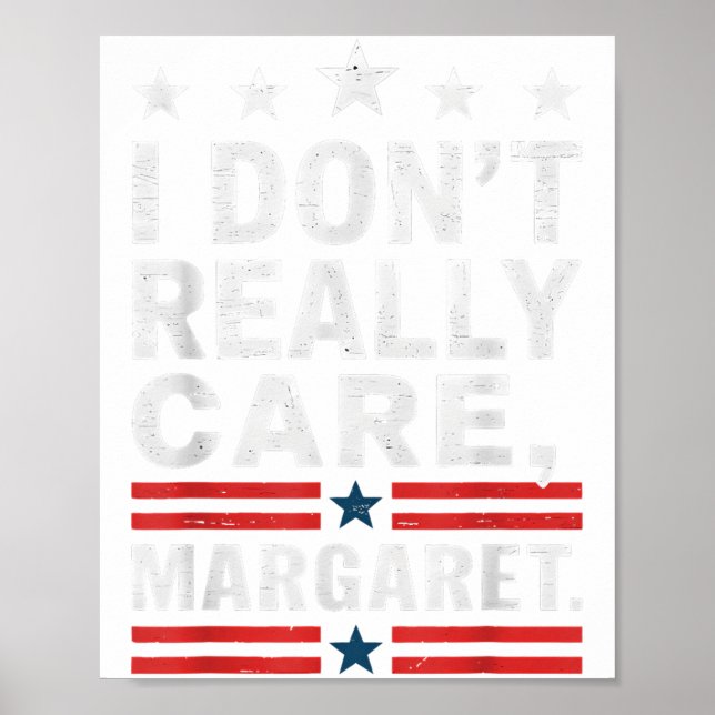 J D Vance Funny Meme I Verkligen Care Margaret Poster (Framsidan)