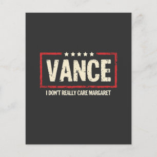 J. D Vance Funny Meme Jag Verkligen inte Margaret Flygblad