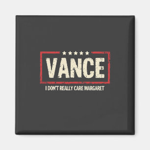 J. D Vance Funny Meme Jag Verkligen inte Margaret Magnet
