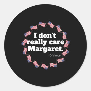 J.d. Vance "i Don’t Verkligen Care Margaret" Inter Runt Klistermärke