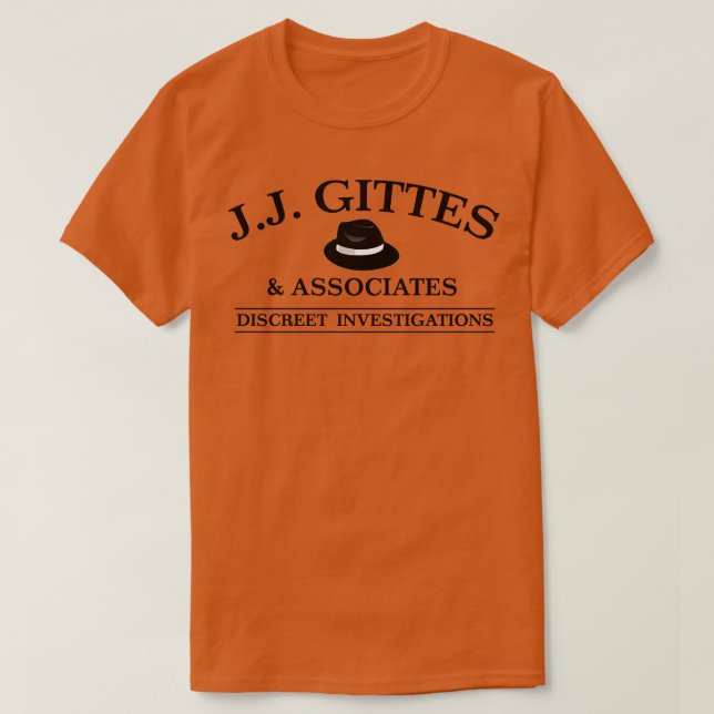 J Gittes Discreet Investigations T Shirt (Design framsida)
