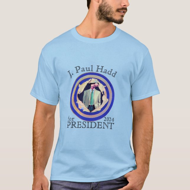  J. Paul Hadd för president 2024 T Shirt (Framsida)
