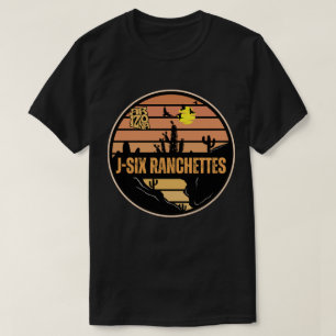 J-Six Ranchettes, Arizona T Shirt