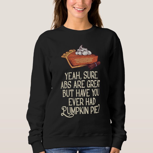 Ja, Abs är Underbara, men har du någonsin haft en  T Shirt (Framsida)