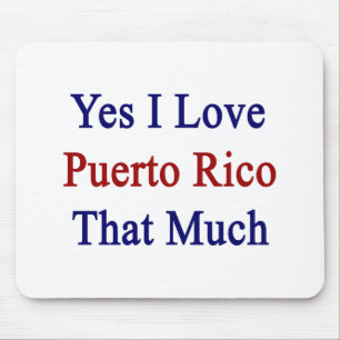 Ja älskar jag Puerto Rico som mycket Musmatta