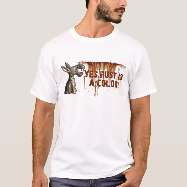 Ja är Rust en färgT-tröja T-shirt (Framsida)