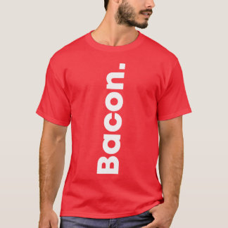 Ja Bacon nej Kevin Mat älskare Bacon älskare mat f T Shirt