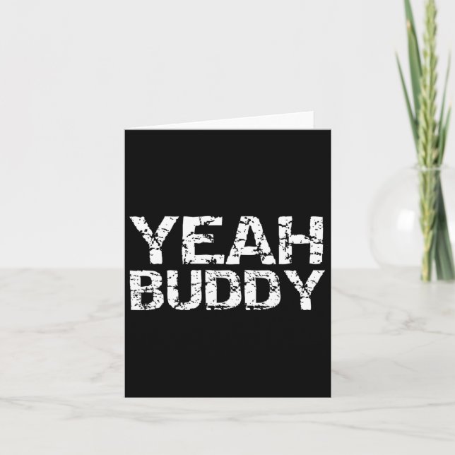 Ja, Buddy Funny Exercise Sayed Gym Workout Quote Kort (Framsida)