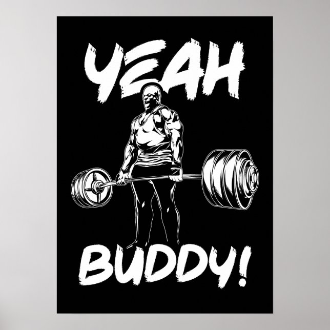Ja Buddy - Gym Workout Motivational Poster (Framsidan)